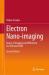 Electron Nano-Imaging : Basics of Imaging and Diffraction for TEM and STEM