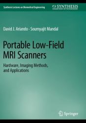 Portable Low-Field MRI Scanners : Hardware, Imaging Methods, and Applications
