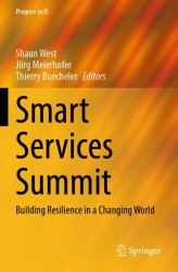 Smart Services Summit : Building Resilience in a Changing World
