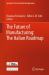 The Future of Manufacturing: the Italian Roadmap