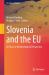 Slovenia and the EU : 20 Years of Membership in Perspective