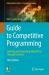 Guide to Competitive Programming : Learning and Improving Algorithms Through Contests