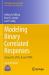 Modeling Binary Correlated Responses : Using SAS, SPSS, R and STATA