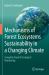 Mechanisms of Forest Ecosystems Sustainability in a Changing Climate : Complete Triad of Ecological Monitoring Mechanisms of Forest Ecosystems Sustainability in a Changing Climate : Complete Triad of Ecological Monitoring