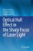 Optical Hall Effect in the Sharp Focus of Laser Light Optical Hall Effect in the Sharp Focus of Laser Light