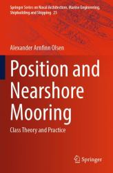 Position and Nearshore Mooring : Class Theory and Practice