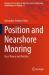 Position and Nearshore Mooring : Class Theory and Practice