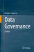 Data Governance : A Guide