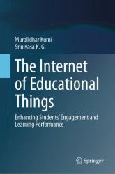 The Internet of Educational Things : Enhancing Students' Engagement and Learning Performance