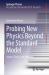 Probing New Physics Beyond the Standard Model : Axions, Flavor, and Neutrinos