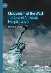 Chauvinism of the West : The Case of American Exceptionalism