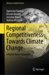 Regional Competitiveness Towards Climate Change : A Model-Based Approach