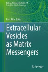 Extracellular Vesicles As Matrix Messengers