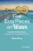 Five Easy Pieces on Water : Essentials of Water Science Explained by an Engineering Scholar