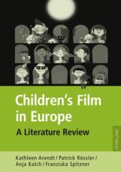 Children's Film in Europe : A Literature Review