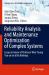 Reliability Analysis and Maintenance Optimization of Complex Systems : Essays in Honor of Professor Won Young Yun on His 65th Birthday