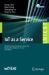 IoT As a Service : 9th EAI International Conference, IoTaaS 2023, Nanjing, China, October 27-29, 2023, Proceedings