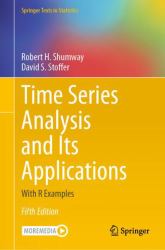 Time Series Analysis and Its Applications : With R Examples