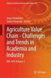 Agriculture Value Chain - Challenges and Trends in Academia and Industry : RUC-APS