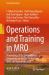 Operations and Training in MRO : Proceedings of the International Symposium on Aircraft Technology, MRO, and Operations 2023