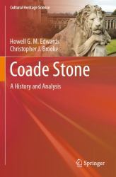 Coade Stone : A History and Analysis