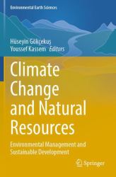 Climate Change and Natural Resources : Environmental Management and Sustainable Development