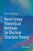 Novel Group Theoretical Methods for Electron Structure Theory