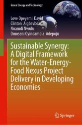 Sustainable Synergy: a Digital Framework for the Water-Energy-Food Nexus Project Delivery in Developing Economies