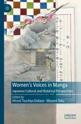 Women's Voices in Manga : Japanese Cultural and Historical Perspectives