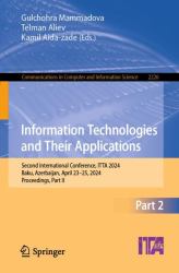 Information Technologies and Their Applications : Second International Conference, ITTA 2024, Baku, Azerbaijan, April 23-25, 2024, Proceedings, Part II