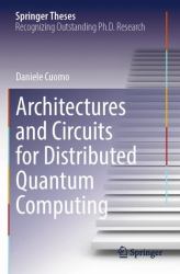 Architectures and Circuits for Distributed Quantum Computing