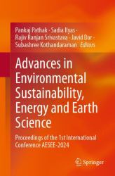 Advances in Environmental Sustainability, Energy and Earth Science : Proceedings of the 1st International Conference AESEE-2024