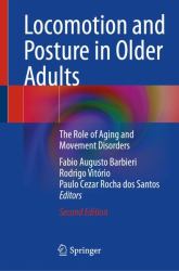 Locomotion and Posture in Older Adults : The Role of Aging and Movement Disorders