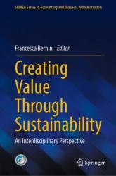 Creating Value Through Sustainability : An Interdisciplinary Perspective