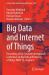 Big Data and Internet of Things : Proceeding of the Seventh International Conference on Big Data and Internet of Things BDIoT'24. Volume 2