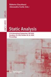 Static Analysis : 31st International Symposium, SAS 2024, Pasadena, CA, USA, October 20-22, 2024, Proceedings