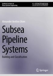 Subsea Pipeline Systems : Building and Classification
