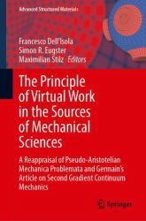 The Principle of Virtual Work in the Sources of Mechanical Sciences : A Reappraisal of Pseudo-Aristotelian Mechanica Problemata and Germain's Article on Second Gradient Continuum Mechanics