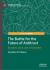 The Battle for the Future of Antitrust : Brandeis, Bork, and Schumpeter The Battle for the Future of Antitrust : Brandeis, Bork, and Schumpeter