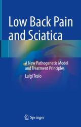 Low Back Pain and Sciatica : A New Pathogenetic Model and Treatment Principles