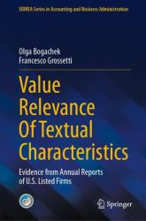 Value Relevance of Textual Characteristics : Evidence from Annual Reports of U. S. Listed Firms