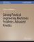 Solving Practical Engineering Mechanics Problems : Advanced Kinetics