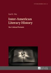 Inter-American Literary History : Six Critical Periods
