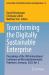 Transforming the Digitally Sustainable Enterprise : Proceedings of the 18th International Conference on Wirtschaftsinformatik, Paderborn, Germany, 2023, Vol. 3