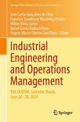 Industrial Engineering and Operations Management : XXX IJCIEOM, Salvador, Brazil, June 26-28 2024