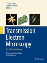 Transmission Electron Microscopy : The Companion Volume