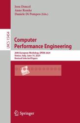 Computer Performance Engineering : 20th European Workshop, EPEW 2024, Venice, Italy, June 14, 2024, Revised Selected Papers