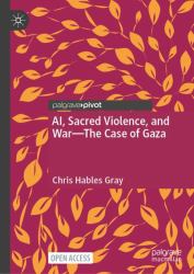 AI, Sacred Violence, and War : The Case of Gaza