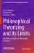 Philosophical Theorizing and Its Limits : Anti-Theory in Ethics and Philosophy of Science