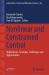 Nonlinear and Constrained Control : Applications, Synergies, Challenges and Opportunities